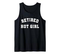 Retired Hot Girl Funny Retirement Humor Bold Statement Tank Top