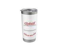 Retired IT Technician Taking Orders from Wife Stainless Steel Insulated Tumbler