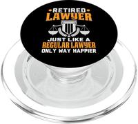 Retired Lawyer Just Like A Regular Lawyer Only Way Happier PopSockets PopGrip for MagSafe