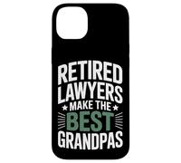 Retired Lawyers Make The Best Grandpas Legal Grandpa Dad Case for iPhone 14 Plus