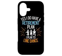 Retired Line Dancer Retired To Line Dance Retirement Idea Case for iPhone 17