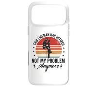 Retired Lineman Dad Men Retiring Cable Lineworker Retirement Case for iPhone 17 Pro Max