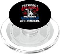 RETIRED LINEMAN RAIN OR SHINE SLEET OR SNOW I'M STAYING HOME PopSockets PopGrip for MagSafe