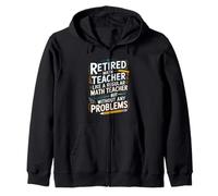Retired Math Teacher Funny No Problems Quote Zip Hoodie