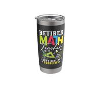 Retired Math Teacher I Dont Have Any Problems Stainless Steel Insulated Tumbler