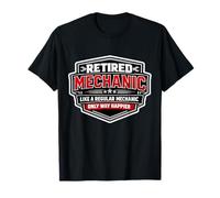 Retired Mechanic Like A Regular Only Happier Retirement Joke T-Shirt
