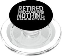 Retired Men & Women | Retirement | I've got nothing to do PopSockets PopGrip for MagSafe