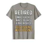 Retired Naps Burps Bad Advice Dog Funny Retirement Men Dad T-Shirt, Men, Slate Grey, XX-Large