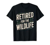 Retired Native Plant Gardener Creating Wildlife Habitat One T-Shirt