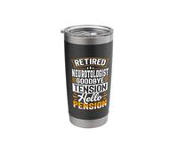 Retired Neurotologist Goodbye Tension Hello Pension Stainless Steel Insulated Tumbler