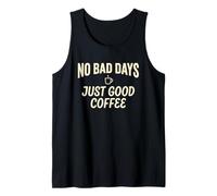 Retired No Bad Days Just Good Coffee Retirement Novelty Tee Tank Top