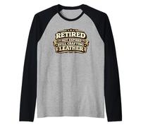 Retired Not Expired Still Crafting Leather Worker Gift Raglan Baseball Tee