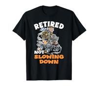 Retired Not Slowing Down Farewell Retirement Value Graphic T-Shirt