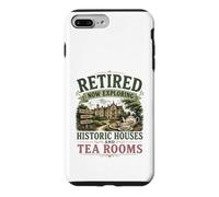 Retired Now Exploring Historic Houses And Tea Rooms OAP Case for iPhone 7 Plus/8 Plus
