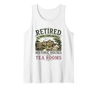 Retired Now Exploring Historic Houses and Tea Rooms OAP Tank Top