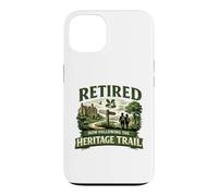 Retired Now Following The Heritage Trail Retirement Walking Case for iPhone 13