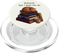 Retired Now I Read For Me Tabby Cat Books Teacher Retirement PopSockets PopGrip for MagSafe