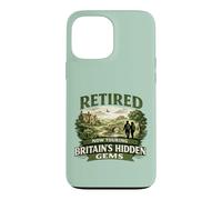 Retired Now Touring Britain's Hidden Gems Retirement Case for iPhone 13 Pro Max