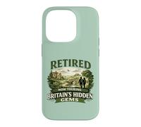 Retired Now Touring Britain's Hidden Gems Retirement Case for iPhone 14 Pro