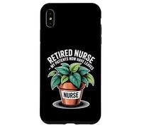 Retired Nurse Funny Gardening My Patients Now Have Leaves Case for iPhone XS Max
