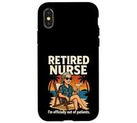 Retired Nurse Hospital Retirement Officially Out Of Patients Case for iPhone X/XS