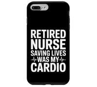 Retired Nurse Saving Lives Was My Cardio Humor Case for iPhone 7 Plus/8 Plus