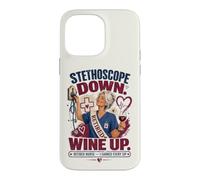 Retired Nurse Stethoscope Down Wine Up RN LPN Retirement Case for iPhone 14 Pro Max