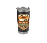 Retired Nurse Still Correcting Your Posture Stainless Steel Insulated Tumbler