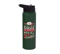 Retired Nurses Make The Best Grandmas Retired Nurse Stainless Steel Insulated Water Bottle