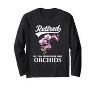 Retired Orchid Lover Funny Gardening Plant Dad Mom Long Sleeve T-Shirt