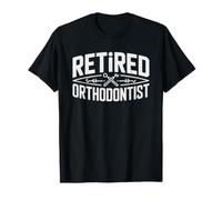 Retired Orthodontist Career Appreciation Funny Orthodontics T-Shirt