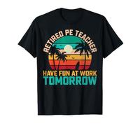 Retired PE Teacher Retro Physical Education Retirement T-Shirt