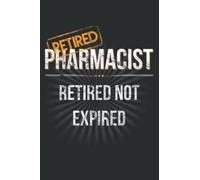 Retired Pharmacist Retirement Christmas Gift for Pharmacists: Lined Journal & Diary for Writing & Notes for Girls and Women, Memo Diary Subject Notebooks Planner, 6"x9"