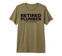 Retired Plumber Fix It Yourself Premium T-Shirt