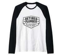 Retired Plumber Like A Regular Only Happier Retirement Joke Raglan Baseball Tee