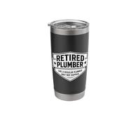 Retired Plumber Like A Regular Only Happier Retirement Joke Stainless Steel Insulated Tumbler