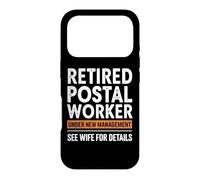 Retired Postal Worker Under New Management See Wife Funny Case for iPhone 17 Pro