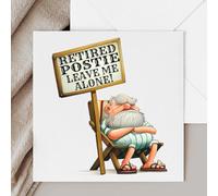 Retired Postie Leave Me Alone Funny Retirement Card for Birthday or Christmas