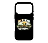 Retired Promoted To Caravan Park Manager Funny Retirement Case for iPhone 17 Pro