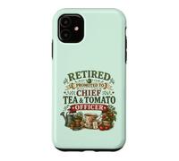 Retired Promoted To Chief Tea & Tomato Officer Retirement Case for iPhone 11