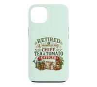 Retired Promoted To Chief Tea & Tomato Officer Retirement Case for iPhone 13