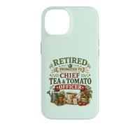 Retired Promoted To Chief Tea & Tomato Officer Retirement Case for iPhone 14