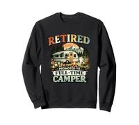 Retired Promoted To Full Time Camper Retirement Camping Sweatshirt