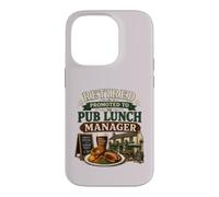Retired Promoted To Pub Lunch Manager Funny Retirement Case for iPhone 14 Pro