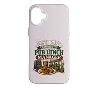Retired Promoted To Pub Lunch Manager Funny Retirement Case for iPhone 16 Plus