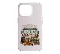 Retired Promoted To Pub Lunch Manager Funny Retirement Case for iPhone 16 Pro