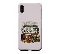 Retired Promoted To Pub Lunch Manager Funny Retirement Case for iPhone XS Max