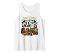 Retired Promoted to Pub Lunch Manager Funny Retirement Tank Top