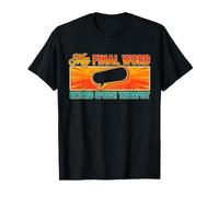 Retired Speech Therapist My Final Word SLP T-Shirt