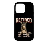 Retired Stubborn Mule s Funny Grumpy Retirement Case for iPhone 14 Pro Max